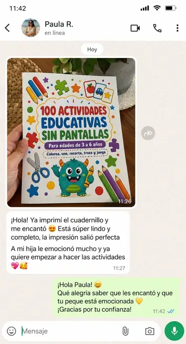 Conversación de WhatsApp donde una madre comparte la foto impresa del cuadernillo 100 Actividades Educativas Sin Pantallas y dice que le encantó